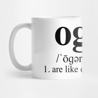 Ogres - Dictionary Mug